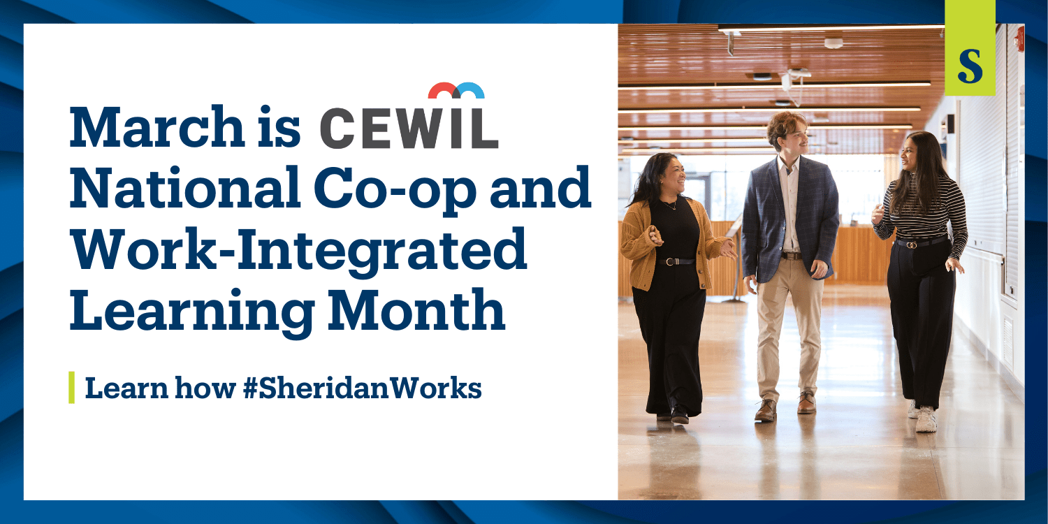 March is CEWIL National Co-op and Work-Integrated Learning Month | Learn how #SheridanWorks | Three people walking down a hallway